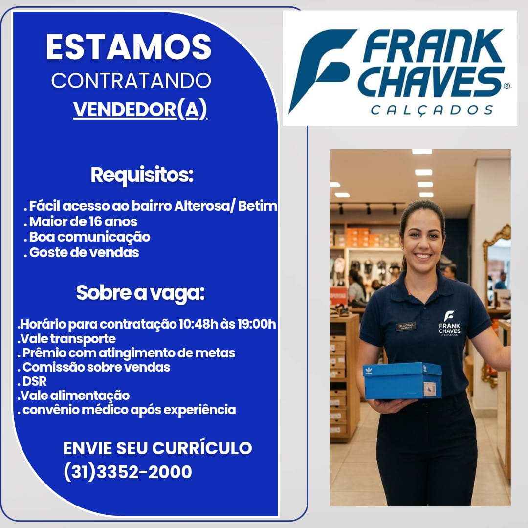 Vendedor(a) — Frank Chaves Calçados (Alterosa, Betim)