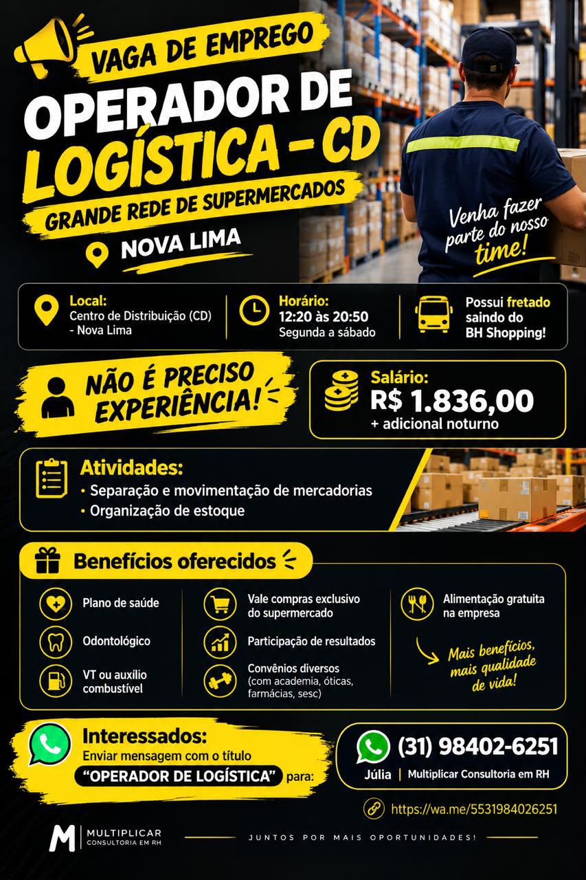 Operador de Logística — CD de supermercado em Nova Lima (com fretado do BH Shopping)