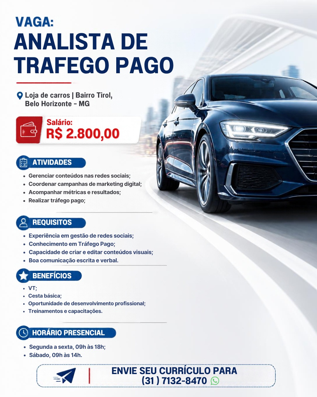 Analista de Tráfego Pago — loja de carros (Tirol, BH)